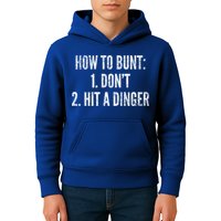 How To Bunt Hit A Dinger Funny Baseball Player Home Run Fun Gift Kids Hoodie