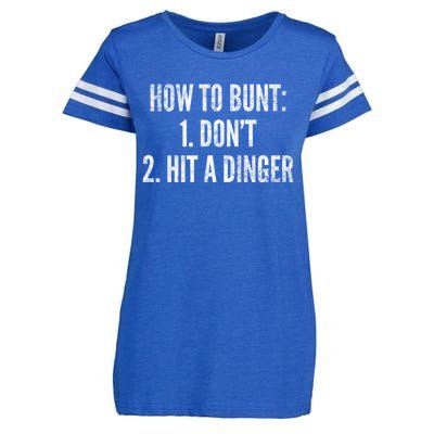 How To Bunt Hit A Dinger Funny Baseball Player Home Run Fun Gift Enza Ladies Jersey Football T-Shirt