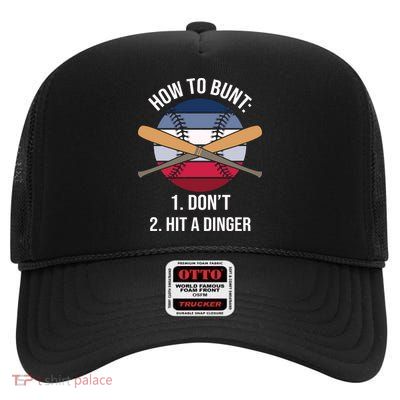 How To Bunt, Hit A Dinger Funny Baseball Gift For Player Sport Team High Crown Mesh Back Trucker Hat