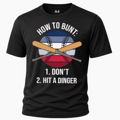 How To Bunt, Hit A Dinger Funny Baseball Gift For Player Sport Team Cooling Performance Crew T-Shirt