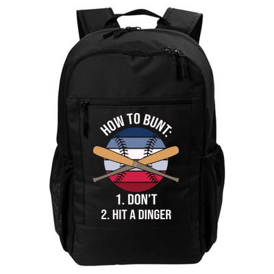 How To Bunt, Hit A Dinger Funny Baseball Gift For Player Sport Team Backpack