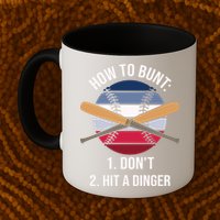 How To Bunt, Hit A Dinger Funny Baseball Gift For Player Sport Team Mug