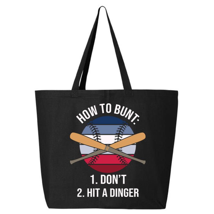 How To Bunt, Hit A Dinger Funny Baseball Gift For Player Sport Team 25L Jumbo Tote