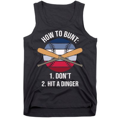 How To Bunt, Hit A Dinger Funny Baseball Gift For Player Sport Team Tank Top