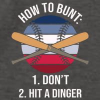 How To Bunt, Hit A Dinger Funny Baseball Gift For Player Sport Team Vector Backpack