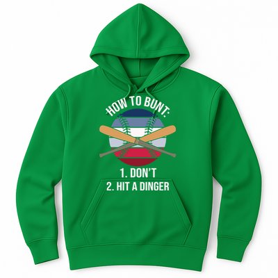 How To Bunt, Hit A Dinger Funny Baseball Gift For Player Sport Team Hoodie