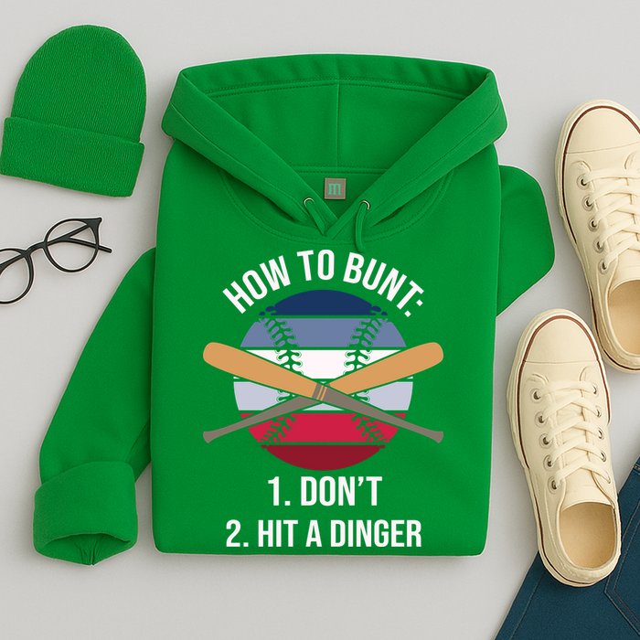 How To Bunt, Hit A Dinger Funny Baseball Gift For Player Sport Team Hoodie