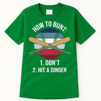 How To Bunt, Hit A Dinger Funny Baseball Gift For Player Sport Team Tall T-Shirt