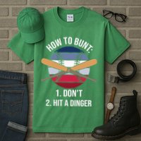 How To Bunt, Hit A Dinger Funny Baseball Gift For Player Sport Team Tall T-Shirt
