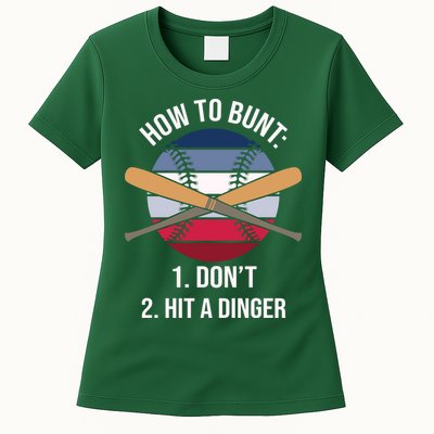 How To Bunt, Hit A Dinger Funny Baseball Gift For Player Sport Team Womens T-Shirt