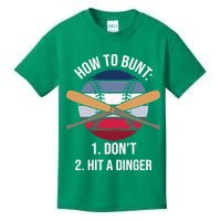 How To Bunt, Hit A Dinger Funny Baseball Gift For Player Sport Team Kids T-Shirt