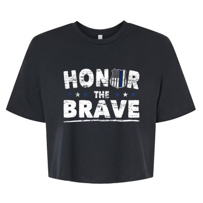 Honor The Brave For Cops Police Officer And Police Gift Bella+Canvas Jersey Crop Tee