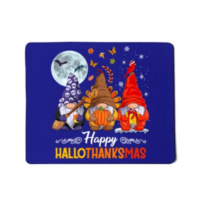 Halloween Thanksgiving Christmas Happy Hallothanksmas Gnomes Funny Gift Mousepad