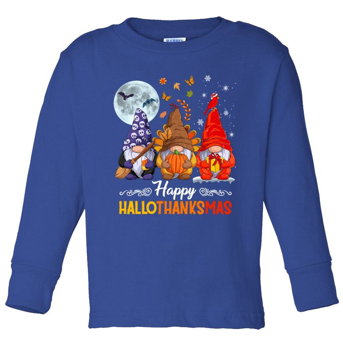 Halloween Thanksgiving Christmas Happy Hallothanksmas Gnomes Funny Gift Toddler Long Sleeve Shirt