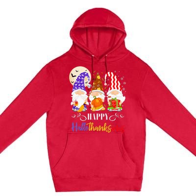 Halloween Thanksgiving Christmas Gnome Happy Hallothanksmas Premium Pullover Hoodie