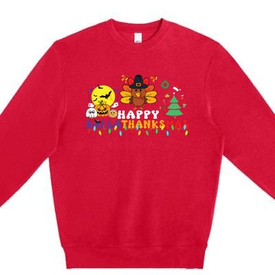 Halloween Thanksgiving Christmas Turkey Happy Hallothanksmas Premium Crewneck Sweatshirt