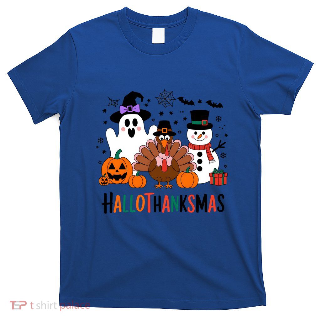 Halloween Thanksgiving Christmas Happy Hallothanksmas Gift T-Shirt