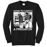 How To Catch A Predator Sweatshirt