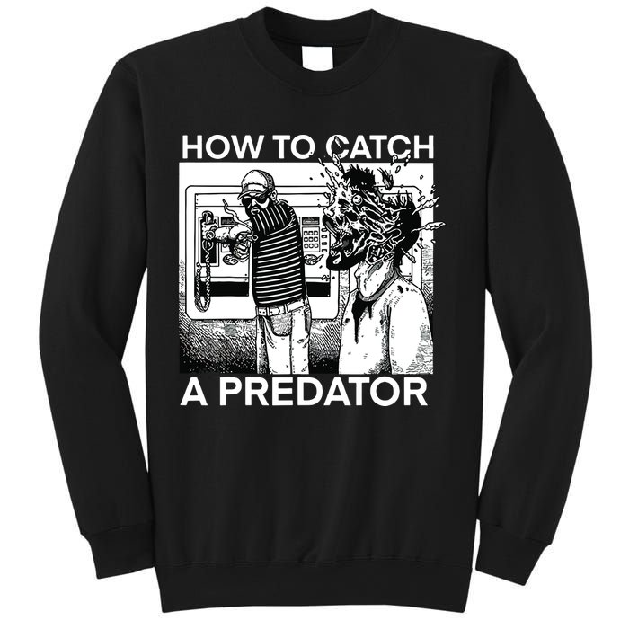 How To Catch A Predator Sweatshirt