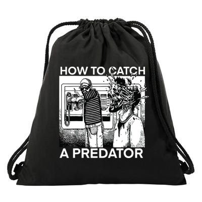 How To Catch A Predator Drawstring Bag
