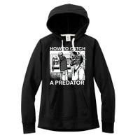 How To Catch A Predator Women's Fleece Hoodie