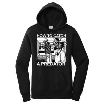 How To Catch A Predator Women's Pullover Hoodie