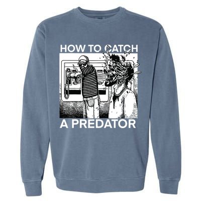 How To Catch A Predator Garment-Dyed Sweatshirt