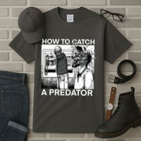 How To Catch A Predator Tall T-Shirt