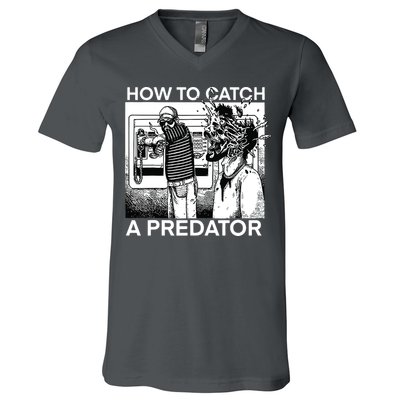 How To Catch A Predator V-Neck T-Shirt