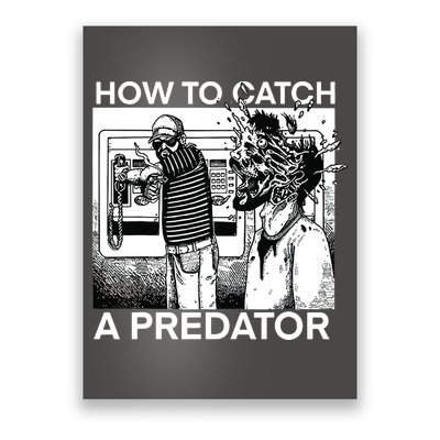 How To Catch A Predator Poster