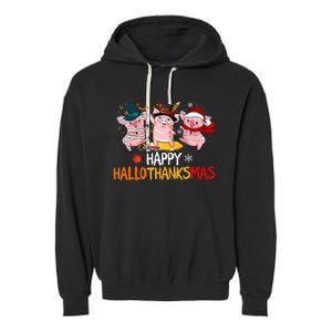 Halloween Thanksgiving Christmas Happy Hallothanksmas Pigs Garment-Dyed Fleece Hoodie