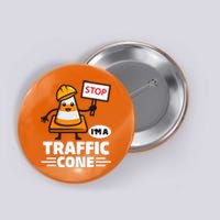 Halloween Traffic Cone Costume IM A Traffic Cone Button