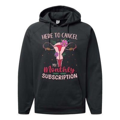 Here To Cancel My Monthly Subscription Hysterectomy Performance Fleece Hoodie