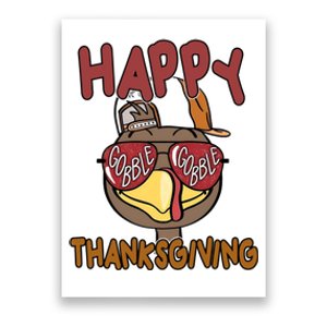 Happy Thanksgiving Cool Gobble Turkey Poster