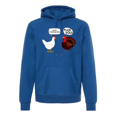 Happy Thanksgiving Chicken Vs Turkey Funny Premium Hoodie