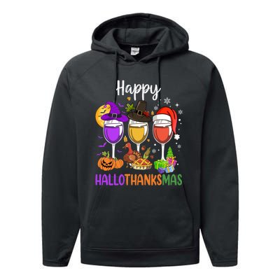 Halloween Thanksgiving Christmas Happy Hallothanksmas Wine Performance Fleece Hoodie