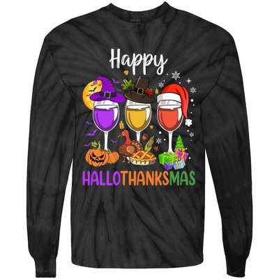 Halloween Thanksgiving Christmas Happy Hallothanksmas Wine Tie-Dye Long Sleeve Shirt