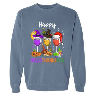 Halloween Thanksgiving Christmas Happy Hallothanksmas Wine Garment-Dyed Sweatshirt