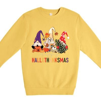 Halloween Thanksgiving Christmas Happy Hallothanksmas Gnomes Premium Crewneck Sweatshirt