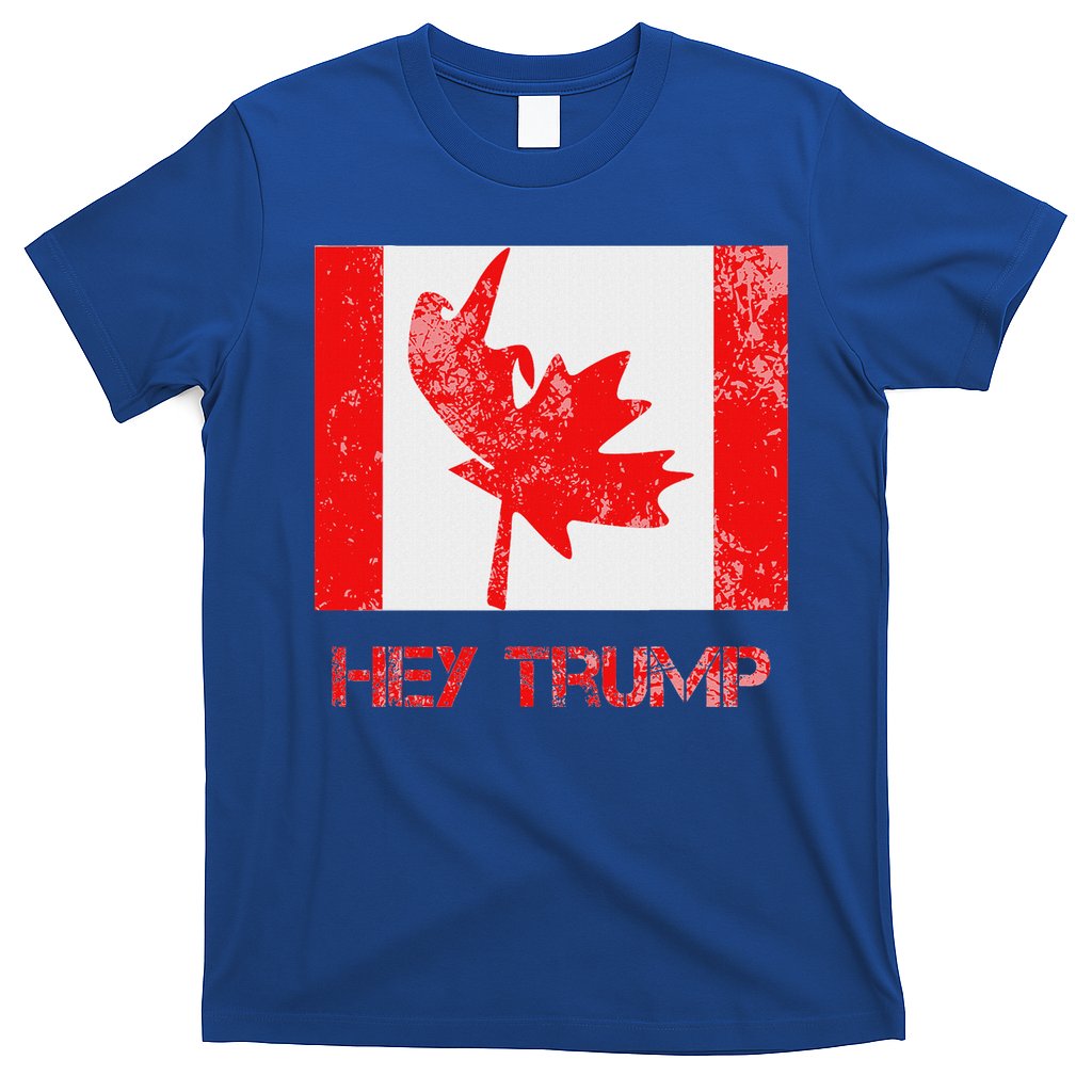 Hey Trump Canada T-Shirt