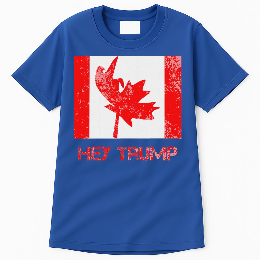 Hey Trump Canada Tall T-Shirt