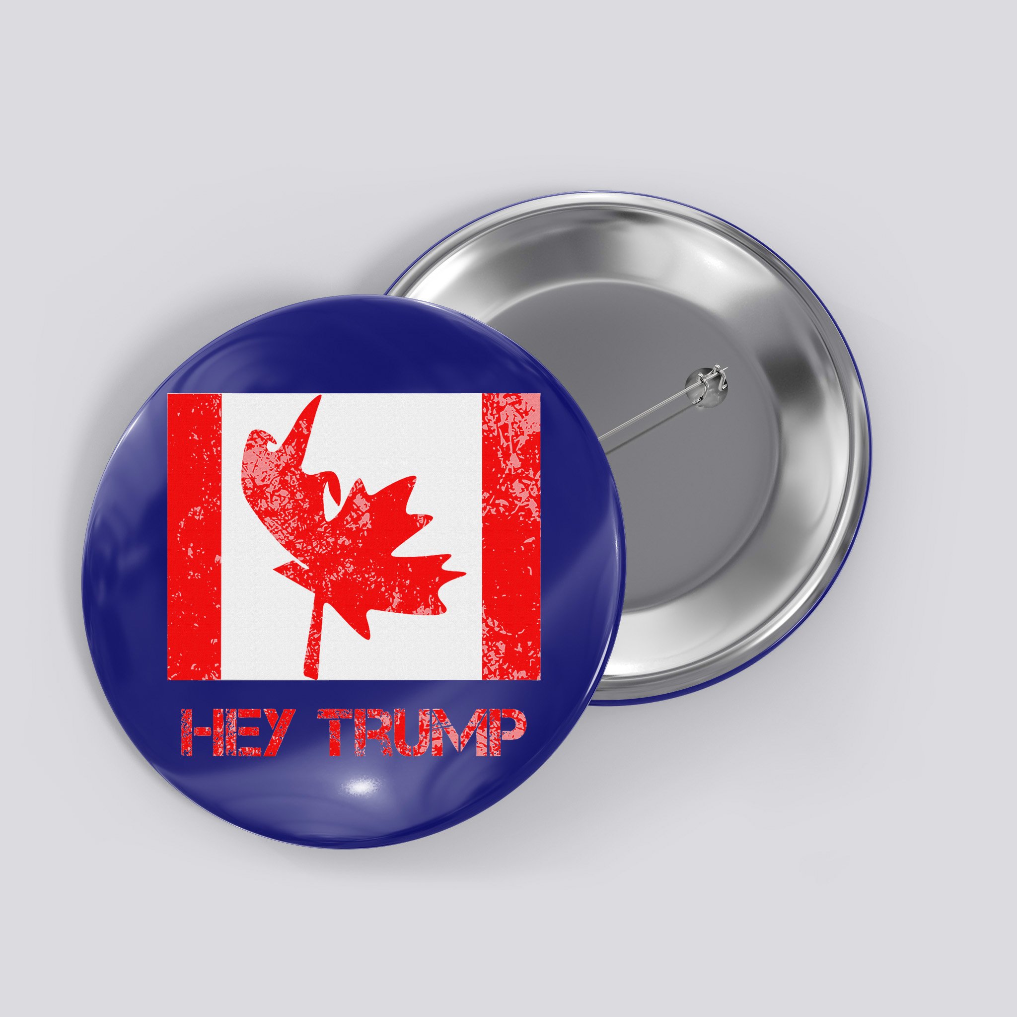 Hey Trump Canada Button