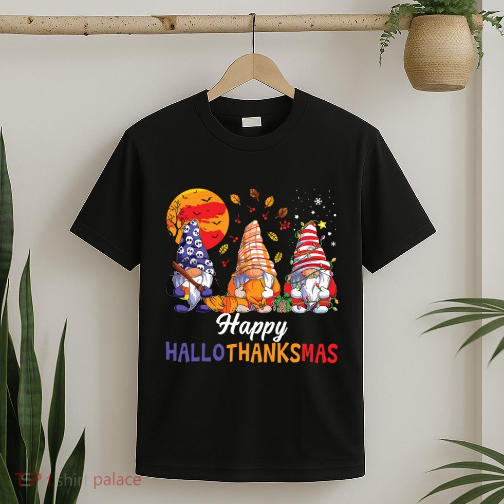 Halloween Thanksgiving Christmas Happy Hallothanksmas Gnomes T-Shirt