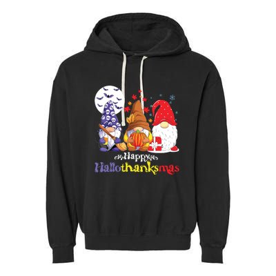 Halloween Thanksgiving Christmas Happy Hallothanksmas Gnomes Garment-Dyed Fleece Hoodie