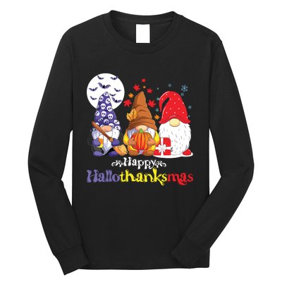 Halloween Thanksgiving Christmas Happy Hallothanksmas Gnomes Long Sleeve Shirt