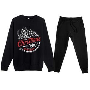 Have The Christmas You Deserve Krampus Christmas Horror Premium Crewneck Sweatsuit Set