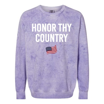 Honor Thy Country American Independence Usa Freedom Great Gift Colorblast Crewneck Sweatshirt