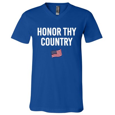 Honor Thy Country American Independence Usa Freedom Great Gift V-Neck T-Shirt