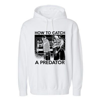 How To Catch A Predator Garment-Dyed Fleece Hoodie