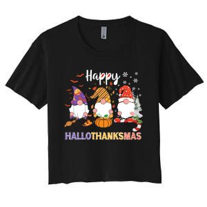 Halloween Thanksgiving Christmas Happy Hallothanksmas Gnomes Women's Crop Top Tee